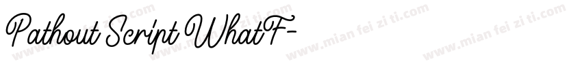 Pathout Script WhatF字体转换